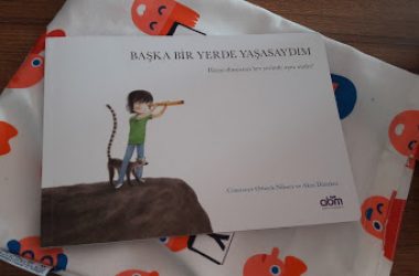 Başka Bir Yerde Yaşasaydım